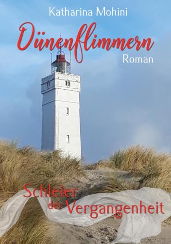 Dünenflimmern - Schleier der...