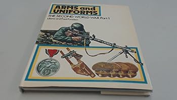 Hardcover The Second World War (Arms and uniforms) Book