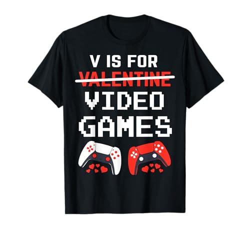 V Is For Video Games Funny Valentines Day Gamer Boy Men Gift Maglietta