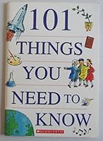 101 Things You Need To Know 0439569834 Book Cover