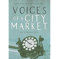 Voices of a City Market