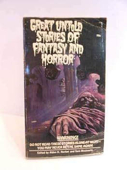 Great Untold Stories of Fantasy and Horror