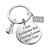 Zuo Bao Funny Loan Officer Gifts Lender Keychain I Got Problems But Closing Loans Ain't One Jewelry Optimistic Gift for Loan Officer (Closing Loans)
