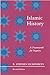 Islamic History: A Framework for Inquiry - Humphreys, R. Stephen