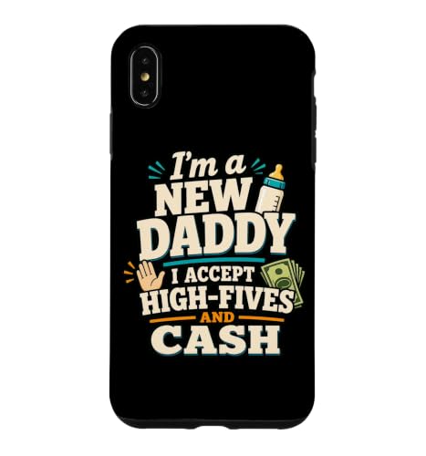 Funny New Dad New Father High Five Cash ���[���A �X�}�z�P�[�X iPhone XS Max �p
