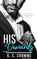 His Demands: An Age Gap, Billionaire Boss Romance (Silver Fox Daddies) B0CXJ5C5N4 Book Cover