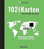  102 grüne Karten zur Rettung der Welt (suhrkamp taschenbuch)