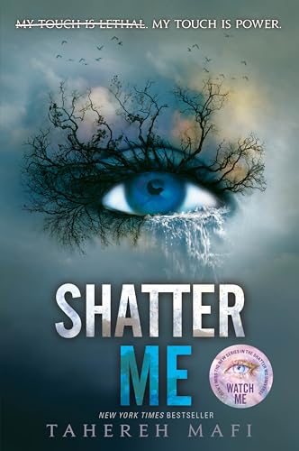 Shatter Me: A Riveting YA Romantasy with Forbidden Love and Epic Superpowers (Shatter Me, 1)