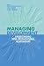 Managing Development: Understanding Inter-Organizational Relationships (Published in association with The Open University)