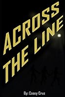 Across The Line 1521070547 Book Cover