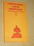 Tunifers Erinnerungen und andere Erzählungen - Meckel Christoph 