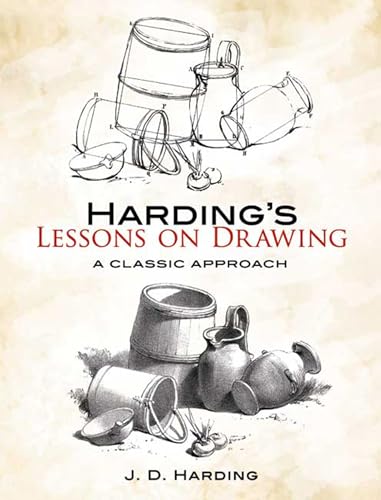 Image of Harding's Lessons on Drawing: A Classic Approach (Dover Art Instruction)