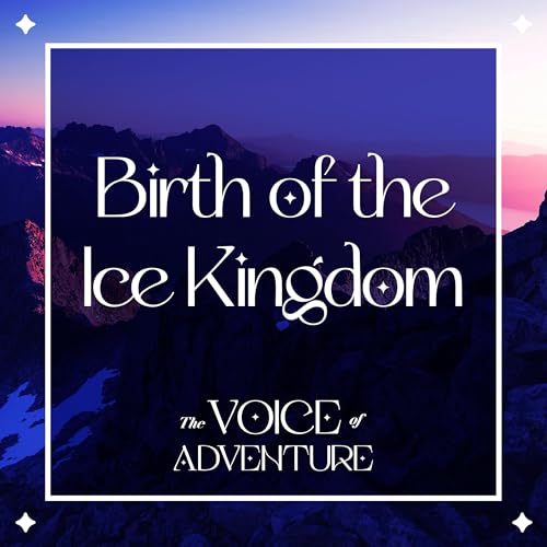 Birth of the Ice Kingdom cover art