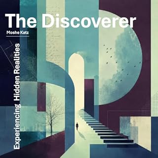 The Discoverer Audiobook By Moshe Katz cover art