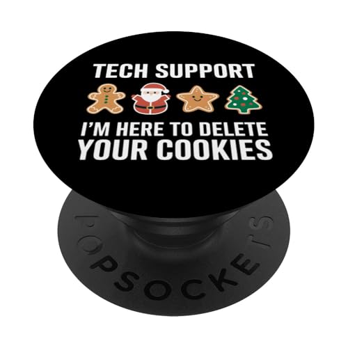Soporte técnico aquí para eliminar cookies Programador de codificación divertido PopSockets...