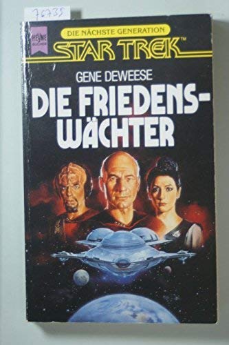 Star Trek, Die nächste Generation, Die Friedens... [German] 3453039092 Book Cover