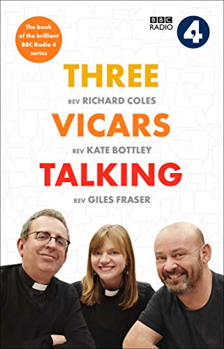 Télécharger Three Vicars Talking: The Book of the Brilliant BBC Radio 4 Series Gratuit