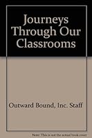 Journeys Through Our Classrooms 0787223093 Book Cover