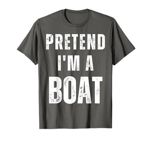 Pretend I'm a Boat Matching Costume divertente Halloween Maglietta