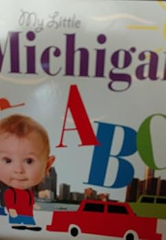 My Little Michigan ABC - Book  of the My Little ABC