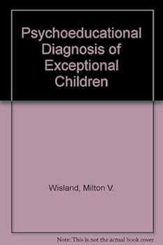 Hardcover Psychoeducational Diagnosis of Exceptional Children Book