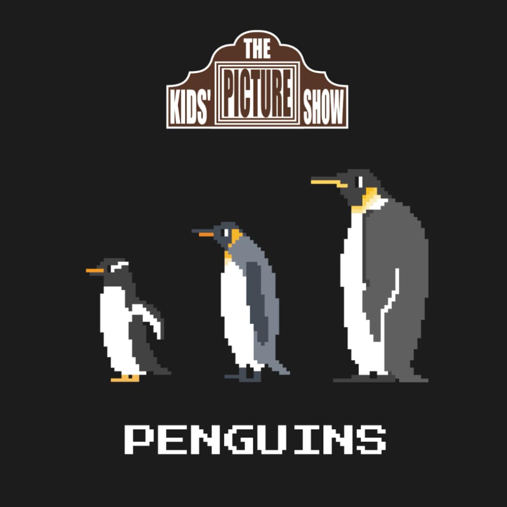 Penguins (The Kids' Picture Show)