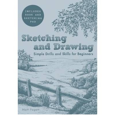 Sketching and Drawing: Simple Drills & Skills (... B00FGVVZ48 Book Cover