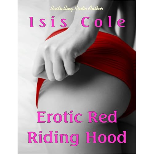 Erotic Red Riding Hood by Isis Cole episode artwork