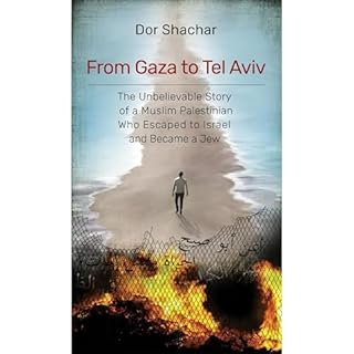 From Gaza to Tel Aviv Audiobook By Dor Shachar cover art