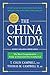 The China Study: Deluxe Revised and Expanded Edition: The Most Comprehensive Study of Nutrition Ever Conducted and Startling Implications for Diet, Weight Loss, and Long-Term Health