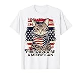 4th July Cat Lover, Purroud To Be A Meow-ican, American Cat T-Shirt