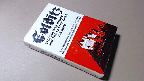 Escape from Colditz;: The two classic escape stories: The Colditz story, and Men of Colditz