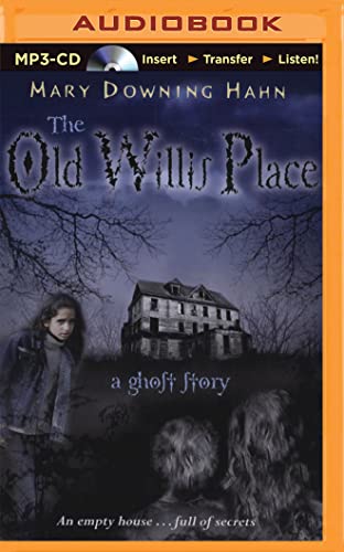 The Old Willis Place: A Ghost Story 1501285300 Book Cover