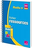  Maths+ CM1 Cycle 3: Fichier ressources