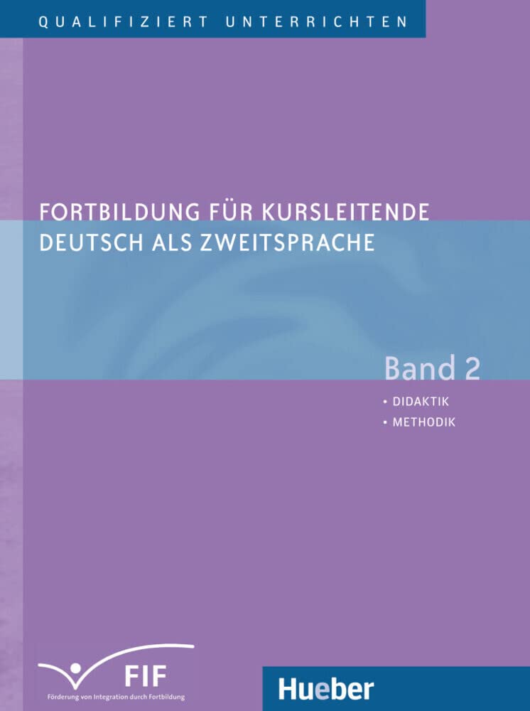 Fortbildung fur Kursleitende DaZ - Band 2