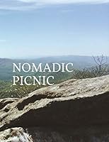 NOMADIC PICNIC 1980417989 Book Cover