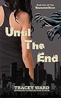 Until the End 1490996095 Book Cover
