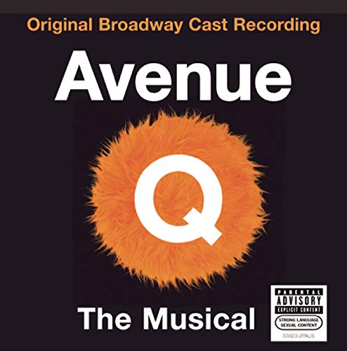 Avenue Q (Original Broadway Cast Recording) [Explicit]