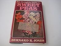Complete Guide to Sweet Peas 0707105692 Book Cover