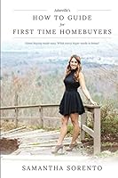 Asheville's How to Guide for First Time Homebuyers!: Home buying made easy: What every buyer needs to know! 1705628745 Book Cover