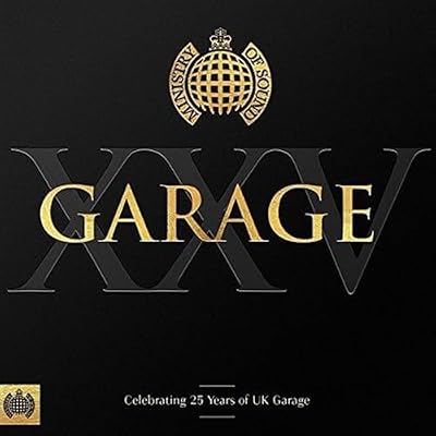 Garage XXV - Ministry Of Sound