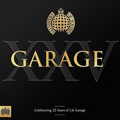 Garage XXV - Ministry Of Sound