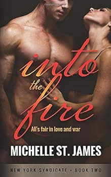 Paperback Into the Fire (New York Syndicate) Book