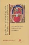 Abendland und Morgenland: Der Dialog der Kulturen in Geschichte und Gegenwart (Wolfenbütteler Hefte, Band 21) - Herausgeber: Helwig Schmidt-Glintzer 
