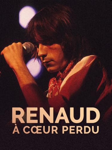Renaud, à coeur perdu