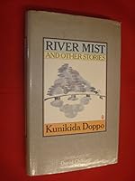River Mist and Other Stories (UNESCO Collection of Representative Works: Japanese) 087011591X Book Cover