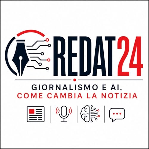 Redat24 - Giornalismo e IA, come cambia la notizia cover art