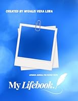 My Lifebook: Created by Mydalis Vera LSWA 1736642553 Book Cover