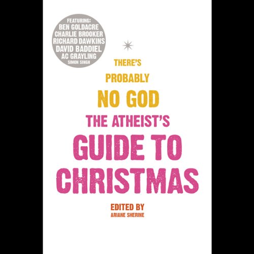 The Atheist’s Guide to Christmas