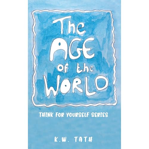 The Age of the World by K.W. Tath episode artwork